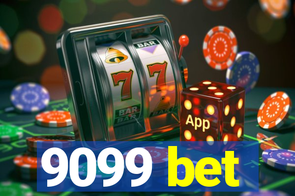 9099 bet